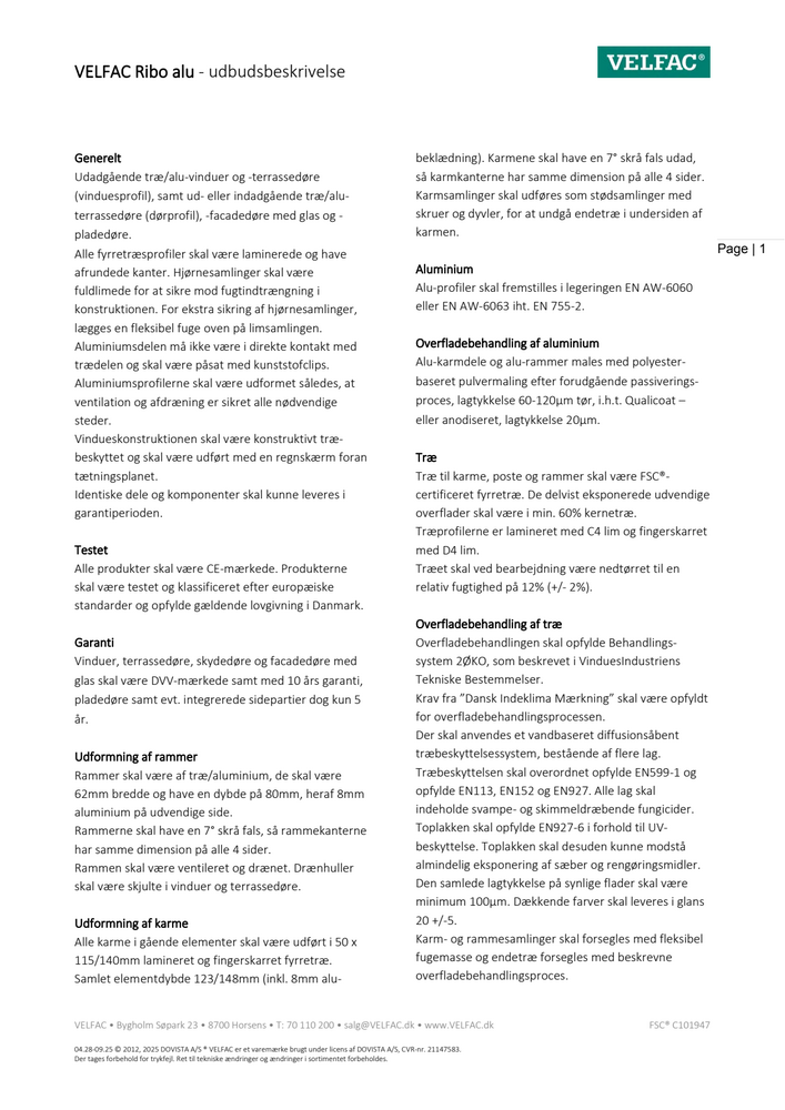 VELFAC Produktdatabase | Vinduer og døre