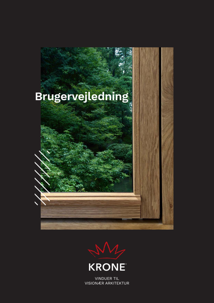 Brugervejledning for KRONE vinduer og døre