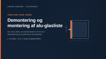 Demontering og montering af glasliste 