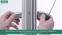 saa monterar du spanjoletthandtag och 2 cylindrar i terrassdoerr velfac 200 och velfac classic